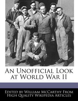 Paperback An Unofficial Look at World War II Book