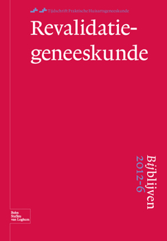 Paperback Bijblijven 2012-6 Revalidatiegeneeskunde [Dutch] Book