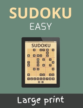 Paperback Sudoku Easy: Sudokus for Adults with Solutions - 9x9 Puzzle Book - Gift Idea for Adults, Teenagers, and Seniors [Large Print] Book