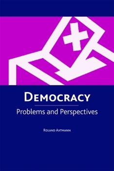 Hardcover Democracy: Problems and Perspectives Book