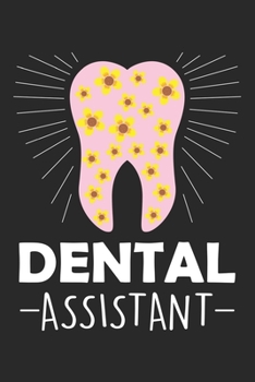 Dental Assistant: Blumenzahnblumen Zahnarzt Notizbuch gepunktet DIN A5 - 120 Seiten für Notizen, Zeichnungen, Formeln | Organizer Schreibheft Planer Tagebuch