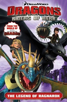 Paperback Dragons Riders of Berk: The Legend of Ragnarok Book