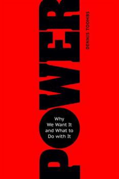 Paperback Power: Why We Want It and What to Do with It Book