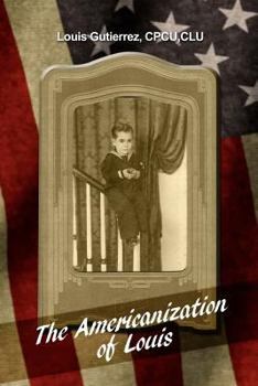 Paperback The Americanization of Louis Book