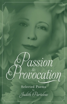 Paperback Passion & Provocation: Selected Poems Book