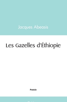 Paperback Les Gazelles d'Éthiopie [French] Book