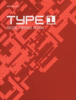 Paperback Type 1: Digital Typeface Design [With CDROM] Book