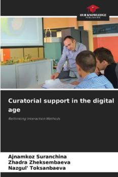 Paperback Curatorial support in the digital age Book