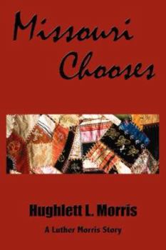 Paperback Missouri Chooses Book