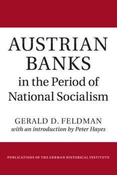 Paperback Austrian Banks in the Period of National Socialism Book