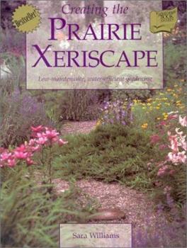 Paperback Creating the Prairie Xeriscape Book