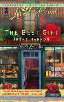 The Best Gift - Book #1 of the Sisters and Brides