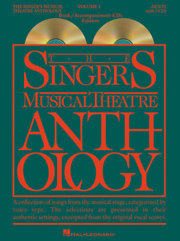 The Singer's Musical Theatre Anthology, Volume 1: Duets [With 2 CDs] (Singers Musical Theater Anthology)