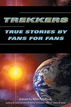 Paperback Trekkers: True Stories by Fans for Fans Book