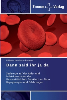 Paperback Dann seid ihr ja da [German] Book