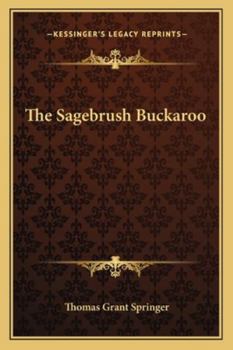 Paperback The Sagebrush Buckaroo Book