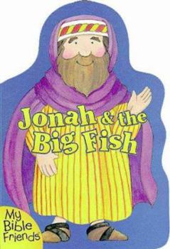 Board book Jonah & the Big Fish Book