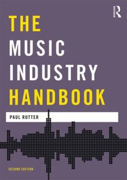 Paperback The Music Industry Handbook Book