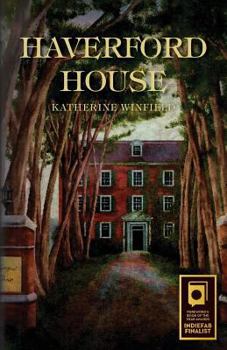 Haverford House - Book #1 of the Corsica