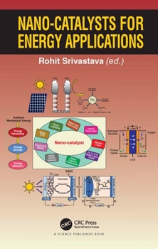 Hardcover Nano-Catalysts for Energy Applications Book