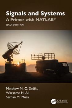 Paperback Signals and Systems: A Primer with Matlab(r) Book