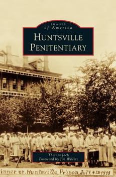 Hardcover Huntsville Penitentiary Book