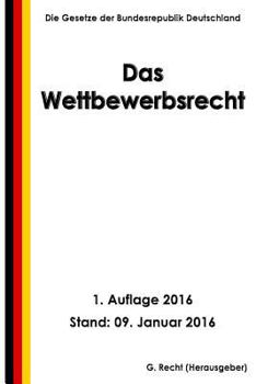 Paperback Das Wettbewerbsrecht, 1. Auflage 2016 [German] Book