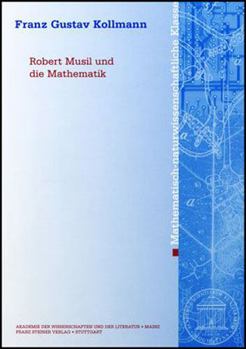 Robert Musil Und die Mathematik