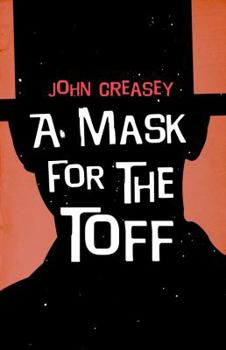 The Toff Goes Gay - Book #25 of the Toff