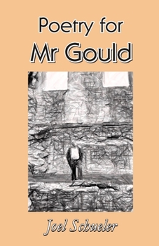 Paperback Poetry for Mr Gould Book