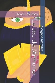 Paperback Le Jeu de l'Armurier [French] Book