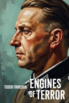 Paperback Engines of Terror: The SS and the Machinery of Nazi Power Book