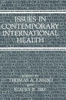 Hardcover Issues in Contemporary International Health Book