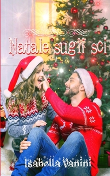 Paperback Natale sugli sci [Italian] Book