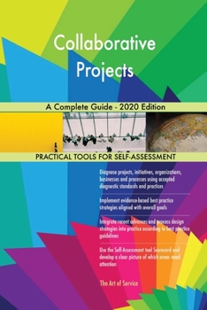Paperback Collaborative Projects A Complete Guide - 2020 Edition Book