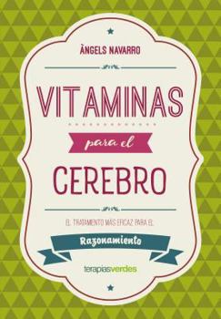 Paperback Vitaminas Para El Cerebro. Razonamiento [Spanish] Book