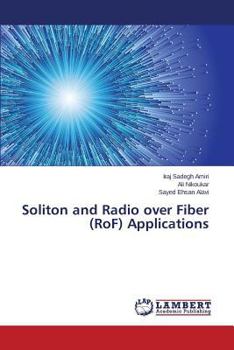 Paperback Soliton and Radio Over Fiber (Rof) Applications Book