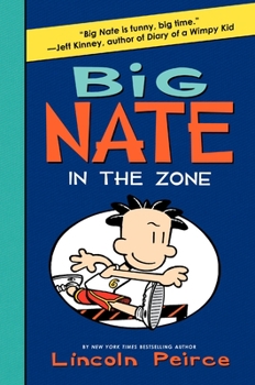 Hardcover Big Nate: In the Zone Book