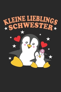 Kleine Schwester: Kinder Notizbuch Mit 120 Linierten Seiten (German Edition)