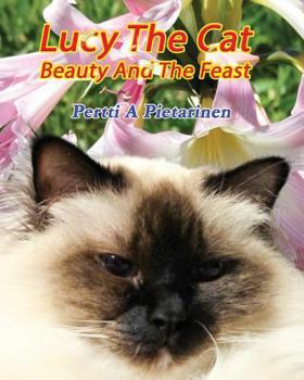 Paperback Lucy The Cat Beauty And The Feast Book