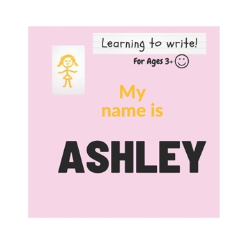 Paperback Learning to Write: My Name is Book