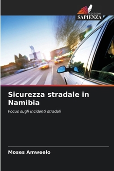 Paperback Sicurezza stradale in Namibia [Italian] Book
