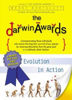 School & Library Binding Darwin Awards: Evolution in Action Book