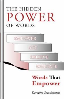 Paperback The Hidden Power Of Word: Words That Empower Book