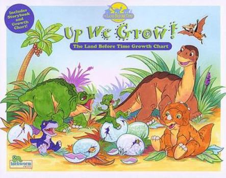 Paperback Up We Grow: The Land Before Time Growth Chart Book [With Fold Out Growth Chart] Book