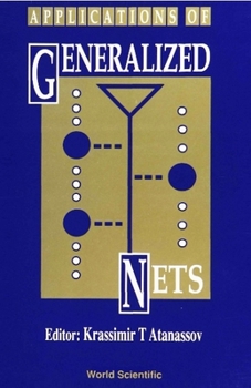 Hardcover Applications of Generalized Nets Book