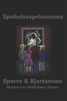 Paperback Spøkelsesprinsessen: BOK 1 I Dshk-Serien [Norwegian_Bokmal] Book
