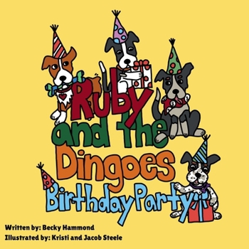 Paperback Ruby and the Dingoes: Birthday Party Book