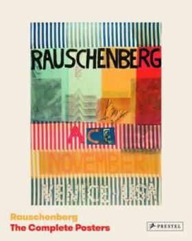 Hardcover Rauschenberg: The Complete Posters Book