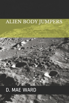 Paperback Alien Body Jumpers Book